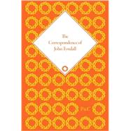 The Correspondence of John Tyndall, Volume I: Correspondence 1840-3
