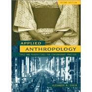 Applied Anthropology Tools and Perspectives for Contemporary Practice