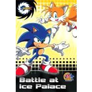 Battle at Ice Palace