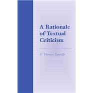A Rationale of Textual Criticism