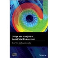 Design and Analysis of Centrifugal Compressors,9781119424093