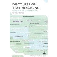 Discourse of Text Messaging Analysis of SMS Communication