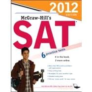 McGraw-Hill's SAT, 2012 Edition