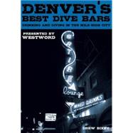 Denver's Best Dive Bars