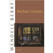 Nathan Coulter A Novel