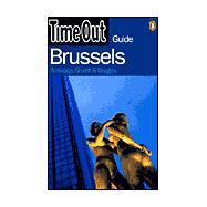 Time Out Brussels : Antwerp, Ghent and Bruges