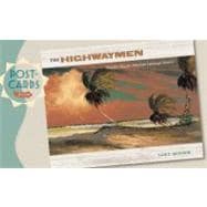 Postcards from the Highwaymen: Florida's African-american Landscape Painters