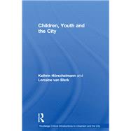Children, Youth and the City