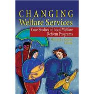 Changing Welfare Services