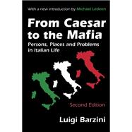 From Caesar to the Mafia
