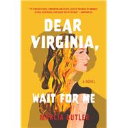 Dear Virginia, Wait for Me