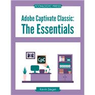 Adobe Captivate Classic: The Essentials (PDF)