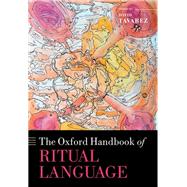 The Oxford Handbook of Ritual Language
