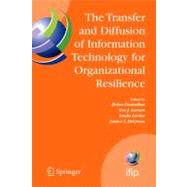 The Transfer And Diffusion of Information Technology for Organizational Resilience