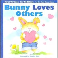 Bunny Loves Others