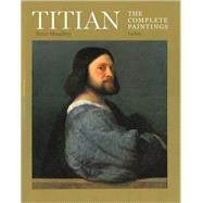 Titian The Complete Paintings