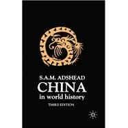 China in World History, Third Edition