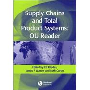 Supply Chains and Total Product Systems : A Reader