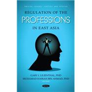 Regulation of the Professions in East Asia