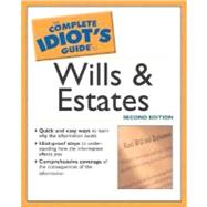 Complete Idiot's Guide to Wills and Estates, 2E