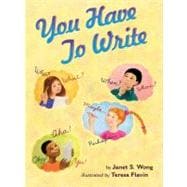 You Have to Write