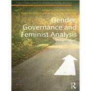 Gender, Governance and Feminist Analysis: Missing in Action?