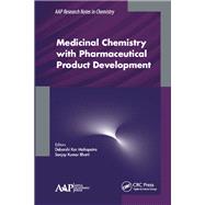 Medicinal Chemistry with Pharmaceutical Product Development