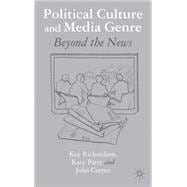 Political Culture and Media Genre Beyond the News