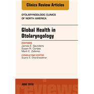 Global Health in Otolaryngology