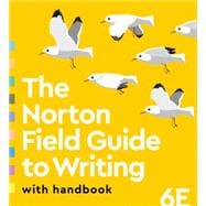 Norton Field Guide to Writing with Handbook (with Ebook + The Little Seagull Handbook ebook + InQuizitive for Writers + Tutorials + Videos + Worksheets + Essays),9780393884098
