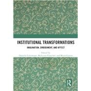 Institutional Transformations