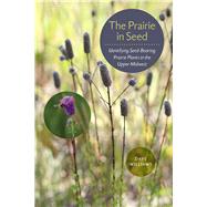 The Prairie in Seed