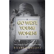 Go West, Young Women!