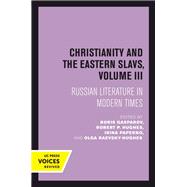 Christianity and the Eastern Slavs, Volume III