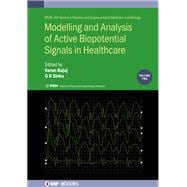 Modelling and Analysis of Active Biopotential Signals in Healthcare