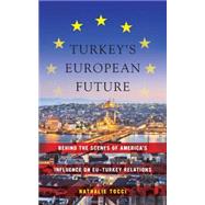 Turkey's European Future