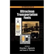 Ultraclean Transportation Fuels book cover, ISBN 9780841274099