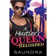 A Hustler's Queen: Reloaded