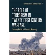The role of terrorism in twenty-first-century warfare
