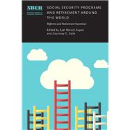 Social Security Programs and Retirement Around the World