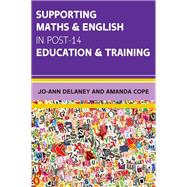 EBOOK: Supporting Maths & English in Post-14 Education & Training