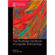 The Routledge Handbook of Linguistic Anthropology