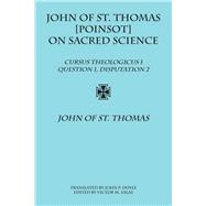 John of St. Thomas [Poinsot] on Sacred Science