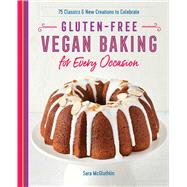 Gluten-free Vegan Baking for Every Occasion