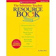 The Substitute Teacher Resource Book: Grades K?2