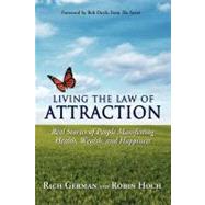 Living the Law of Attraction