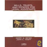 Wills, Trusts, and Estates for Legal Assistants