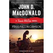 Free Fall in Crimson A Travis McGee Novel