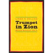 Trumpet in Zion : Worship Resources, Year A