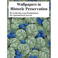 Wallpapers in Historic Preservation